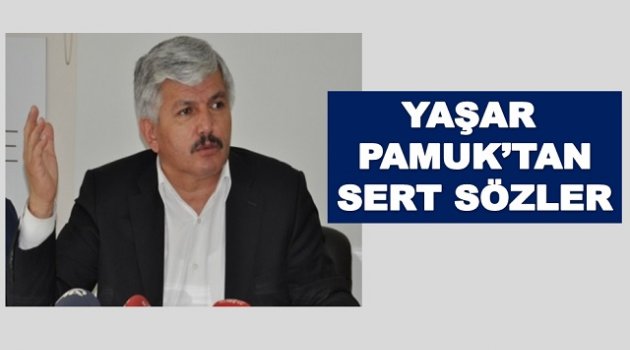 PAMUK, KİMİN İÇİN 'TOMBALADAN VEKİL OLAN BİRİ'DEDİ