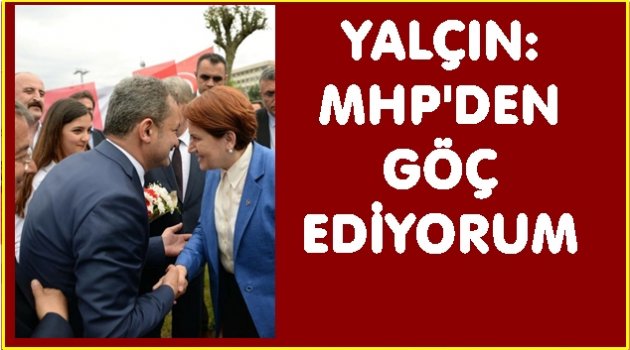 RIDVAN YALÇIN MHP&#039;DEN İSTİFA ETTİ