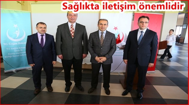 SAĞLIKTA BASIN VE İLETİŞİM ÇALIŞTAYI GERÇEKLEŞTİRİLDİ