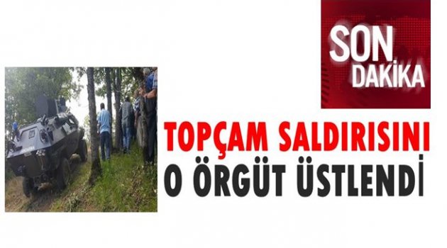 SALDIRIYI ÜSTLENEN ÖRGÜT AÇIKLAMA YAPTI