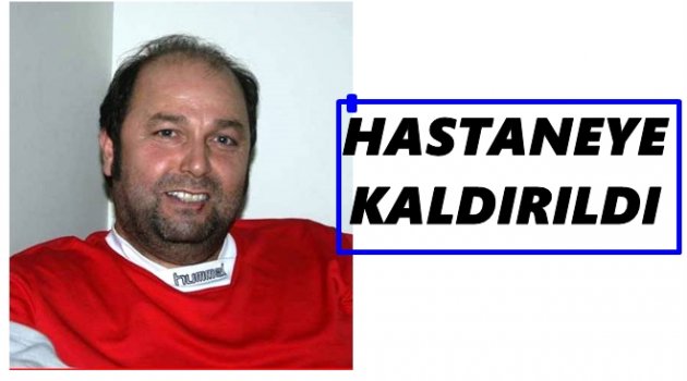 SEVENLERİ HASTANEYE AKIN ETTİ