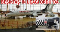 BEŞİKTAŞ'IN ÖZEL UÇAĞI İLK ORDU'YA UÇTU