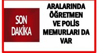 FETÖ'DEN 6 KİŞİ DAHA GÖZALTINA ALINDI