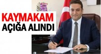 KAYMAKAM FETÖ'DEN Mİ AÇIĞA ALINDI