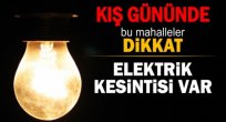 ELEKTRİK KESİNTİSİ VAR