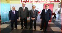 SAĞLIKTA BASIN VE İLETİŞİM ÇALIŞTAYI GERÇEKLEŞTİRİLDİ