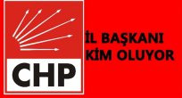 CHP'DE İL BAŞKANLIĞI İÇİN SÜRPRİZ ADAYLAR VAR