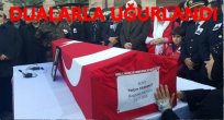 DUALARLA CENNETE UĞURLANDI