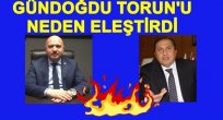 GÜNDOĞDU İLE TORUN ARASINDA POLEMİK