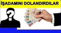 VALİ'NİN ADINI KULLANDI İŞ ADAMINI DOLANDIRDI