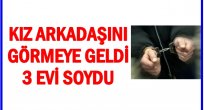 AŞKI İÇİN GELDİ HIRSIZLIK YAPTI