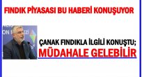 ÇANAK'IN AÇIKLAMALARI GENİŞ YANKI BULDU