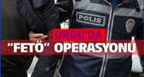 FETÖ OPERASYONUNDA KİMLER GÖZALTINA ALINDI