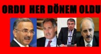 HÜKÜMETTE ORDU'NUN YERİ BAŞKA