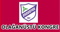 ORDUSPOR OLAĞANÜSTÜ KONGREYE GİDİYOR