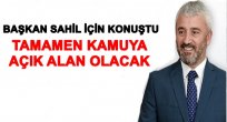 SAHİLE NE YAPILACAK