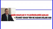 TİCARET ODASI ÜYELERİ GÜRCİSTAN'DA DOLAR KULLANACAK MI?