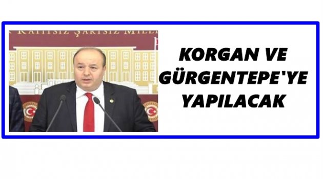 TAŞÇI&#039;DAN KORGAN VE GÜRGENTEPE&#039;YE MÜJDE