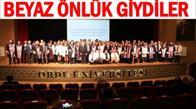 TIP FAKÜLTESİ ÖĞRENCİLERİNDE ÖNLÜK HEYECANI