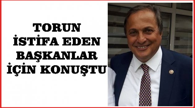 TORUN CUMHURİYET SAVCILARINI GÖREVE ÇAĞIRDI