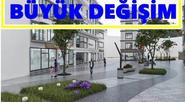 TRAFİĞE KAPALI CADDELERDE YENİ DÖNEM BAŞLIYOR