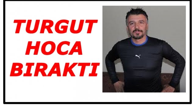 TURGUT KURAL İSTİFA ETTİ