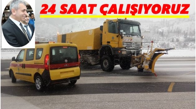 TÜRKMEN: EKİPLER OLAĞANÜSTÜ ÇALIŞMA GÖSTERDİ