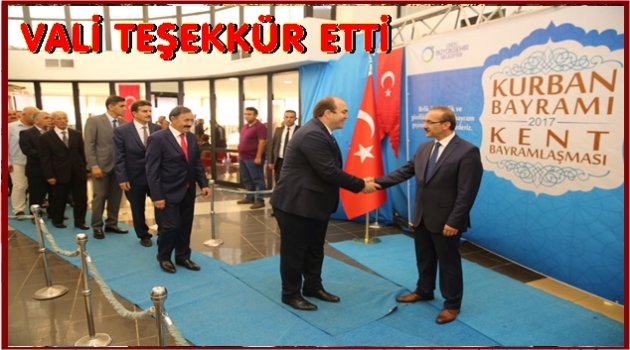 VALİ KİMLERE TEŞEKKÜR ETTİ