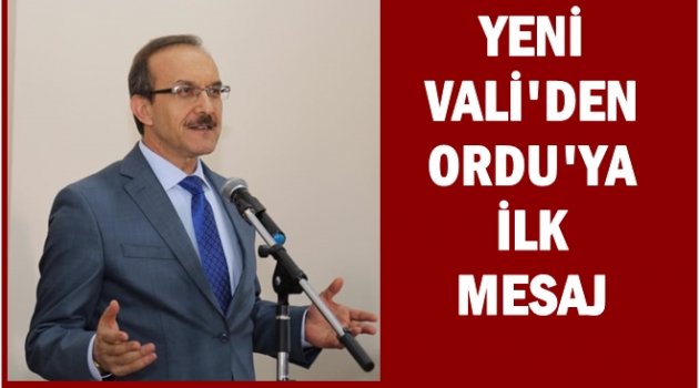 VALİ SEDDAR YAVUZ&#039;DAN ORDULULARA MESAJ VAR