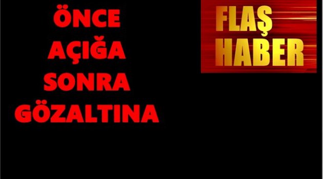 VALİ YARDIMCILARI GÖZALTINA ALINDI