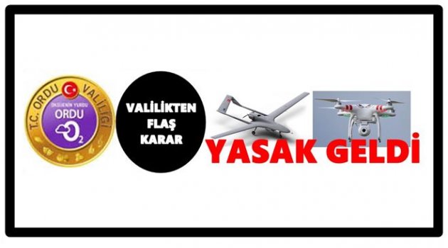 VALİLİK YASAK GETİRDİ