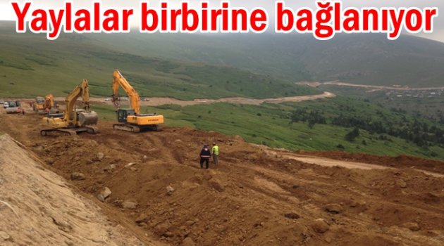 YAYLA YOLLARI 1.SINIF ASFALT OLACAK