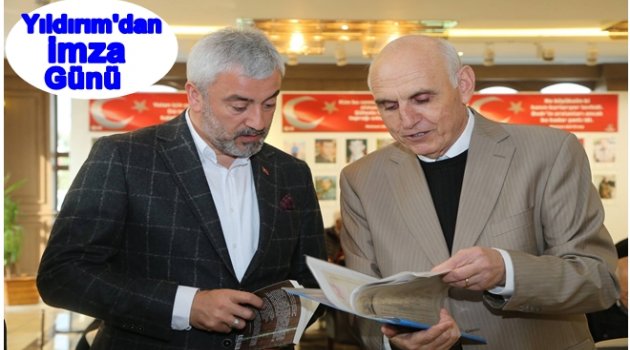 YILDIRIM KİTABINI İMZALADI