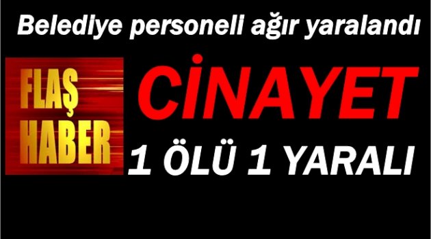 YOL İÇİN CİNAYET İŞLENDİ
