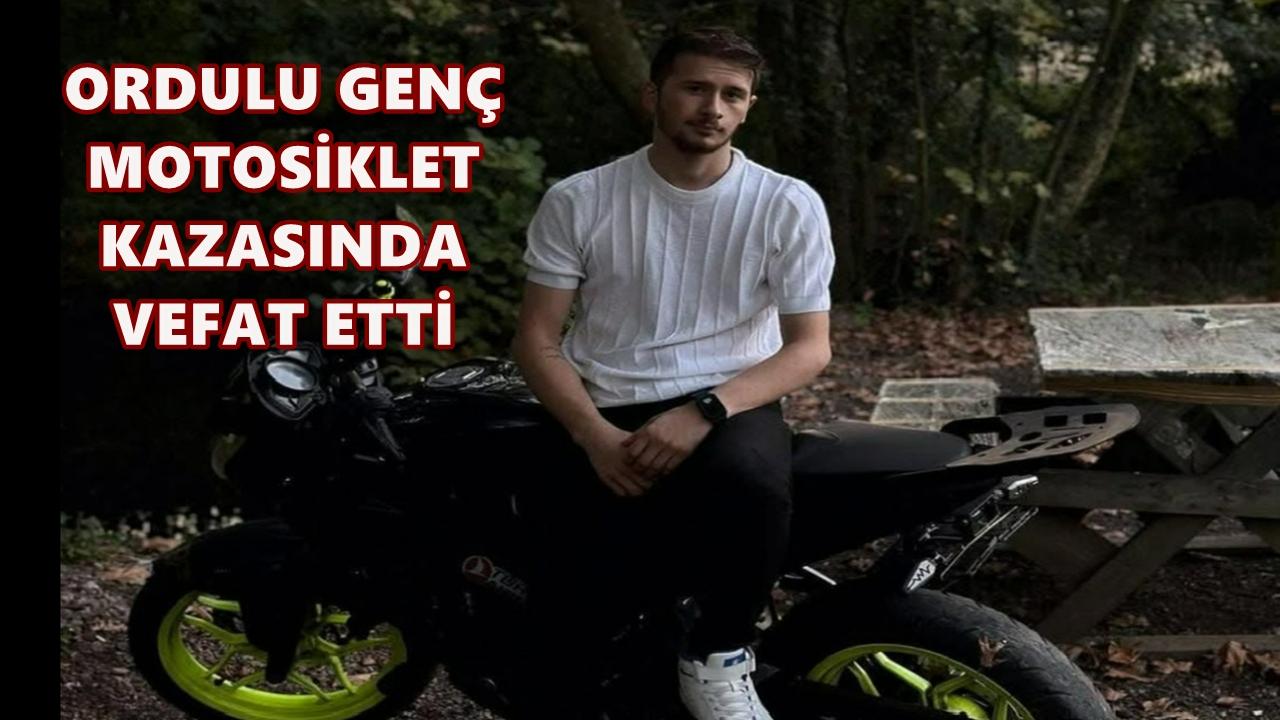 İstanbul’daki Motosiklet Kazası Ordulu Ömer Karayiğit’i Hayattan Kopardı