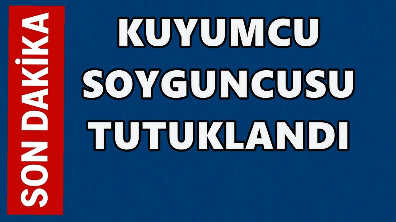 Ordu’da Kuyumcu Soyguncusu Tutuklandı