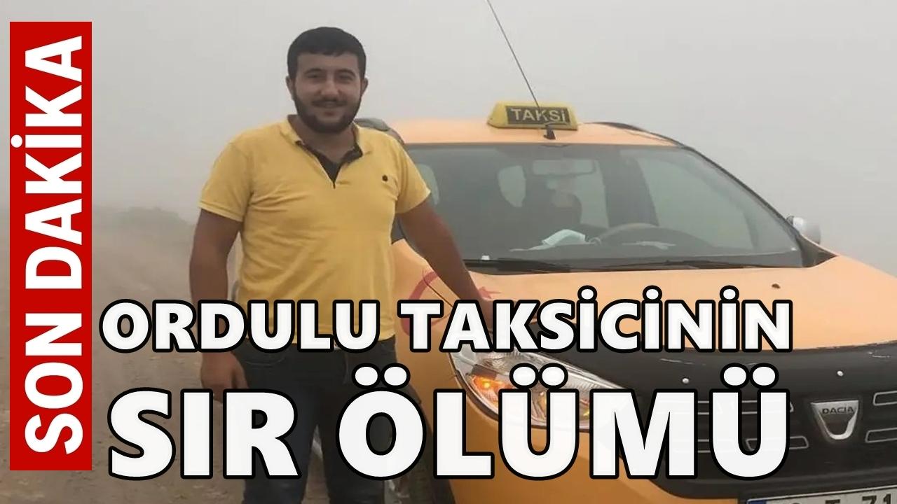 Ordu&#039;da Taksici Hamza Kendir Hayatını Kaybetti