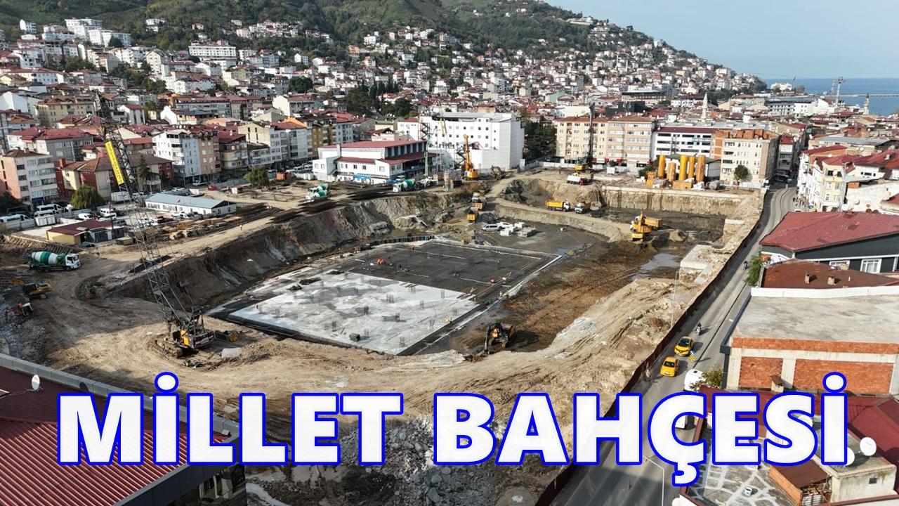 Ordu’nun Yeni Yaşam Alanı Şekilleniyor: Millet Bahçesi’nde Sona Doğru