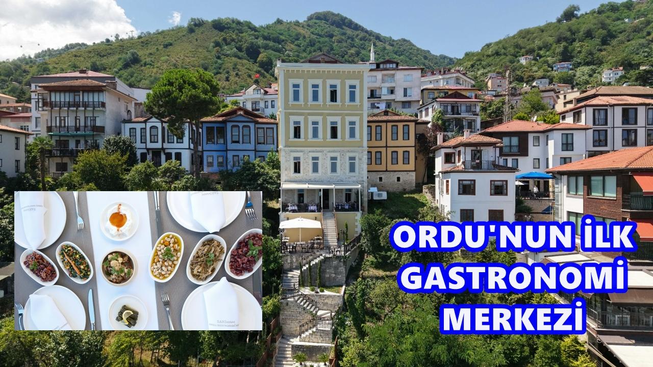Tarihi Sarı Konak, Ordu Gastronomi Merkezi ile Yeniden Hayat Buldu