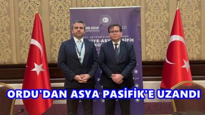 Ordulu İş İnsanı Ankara’da: Fırat Bakıcı Türkiye–Asya Pasifik Oturumu’nda