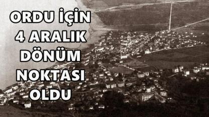 Ordu’nun İl Oluş Süreci: 1920’de Başlayan Tarihî Yolculuk