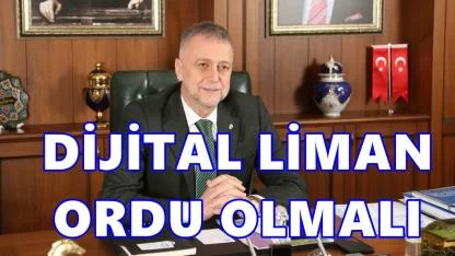 OTSO Başkanı Karlıbel: Dijital Liman Ordu Olmalı