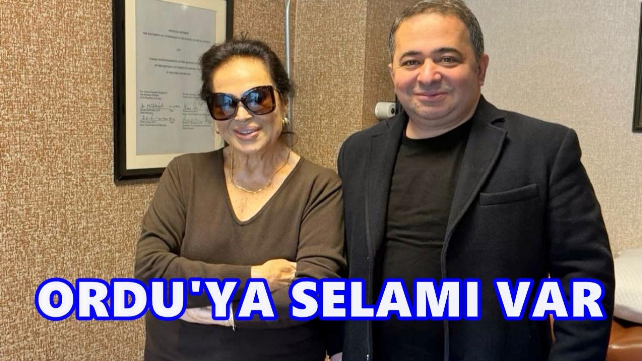 Sultan Türkan Şoray’dan Ordu’ya Gönül Mesajı