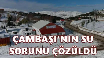 Çambaşı Yaylası’na İçme Suyu Arıtma Tesisi Tamamlandı
