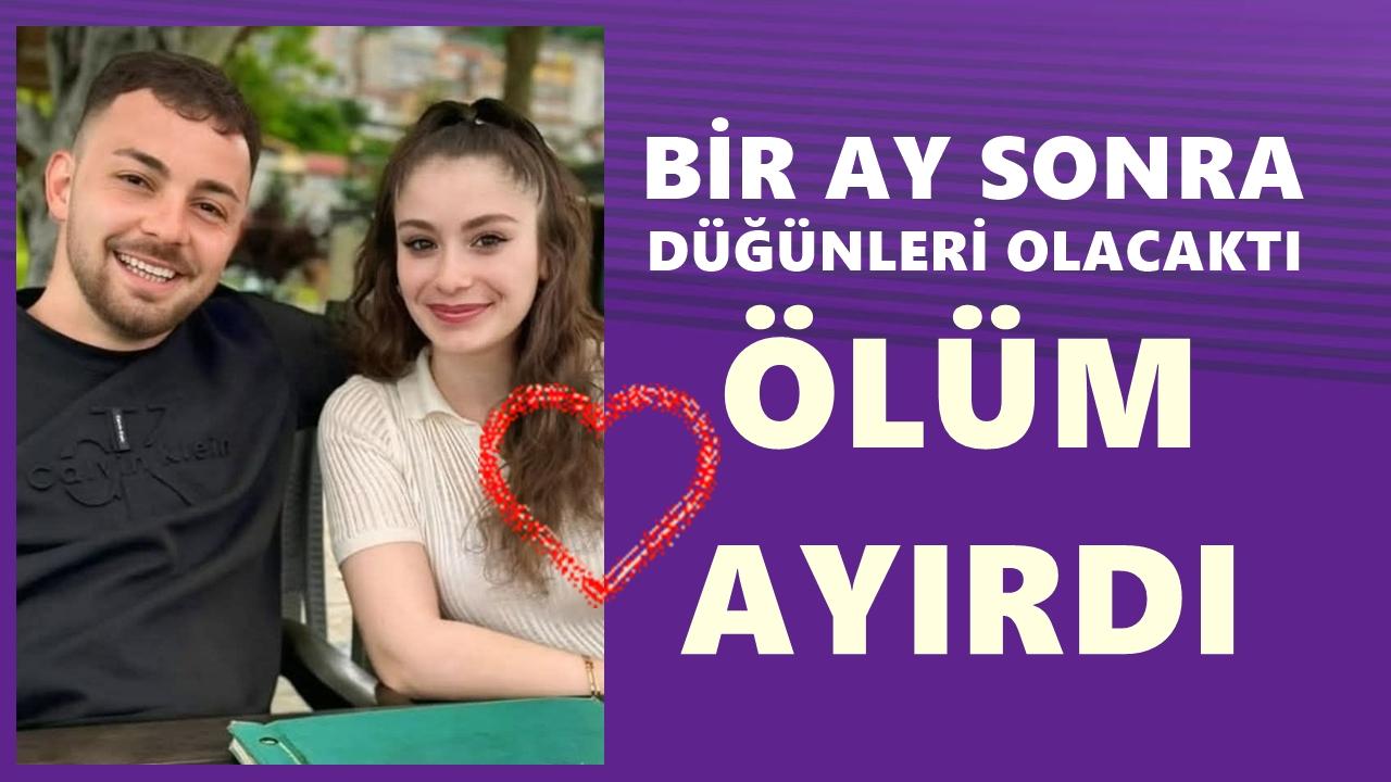 Ölüm Düğüne 1 Ay Kala Ayırdı: Ordu Mina Aydın’a Ağlıyor