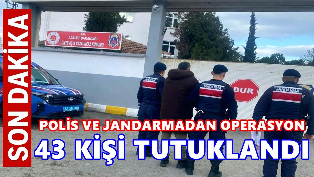 Ordu’da  83 Aranan Şahıs Yakalandı, 43’ü Tutuklandı