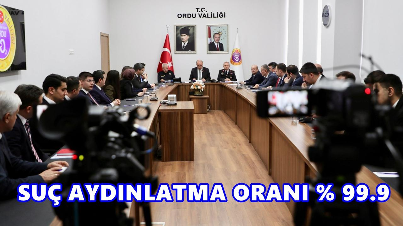 Ordu’da Güvenlikte Rekor: Suçların %99,9’u Aydınlatıldı