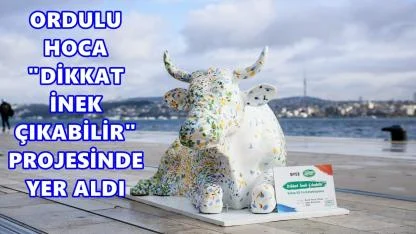 Ordulu Hoca “Dikkat İnek Çıkabilir!” Projesinde Yer Aldı