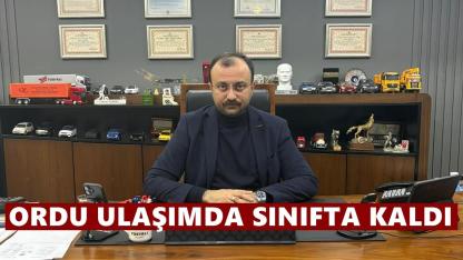 Ordu’nun Ulaşım Çilesi Büyüyor: Yüksel’den Sert Tepki