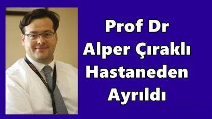 Prof. Dr. Alper Çıraklı Kendi Muayenehanesinde Hizmet Vermeye Başlıyor